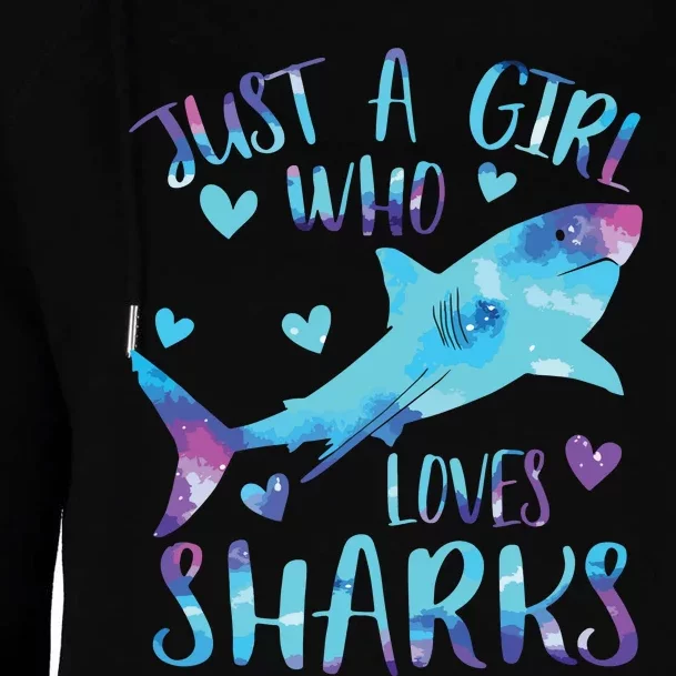 Just A Who Loves Sharks Galaxy Shark Lover Theme Womens Funnel Neck Pullover Hood