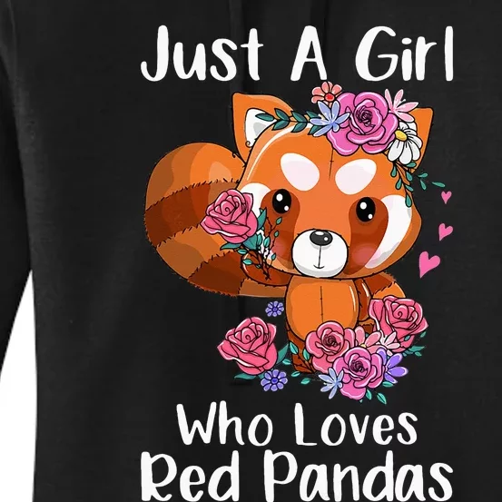 Just A Who Loves Red Pandas Funny Red Panda Women's Pullover Hoodie