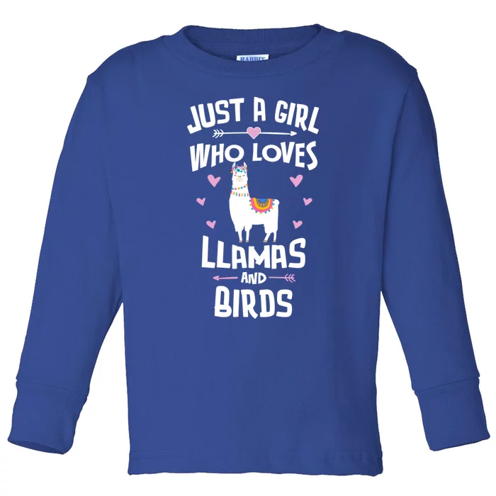 Just A Who Loves Llamas And Birds Gift Toddler Long Sleeve Shirt