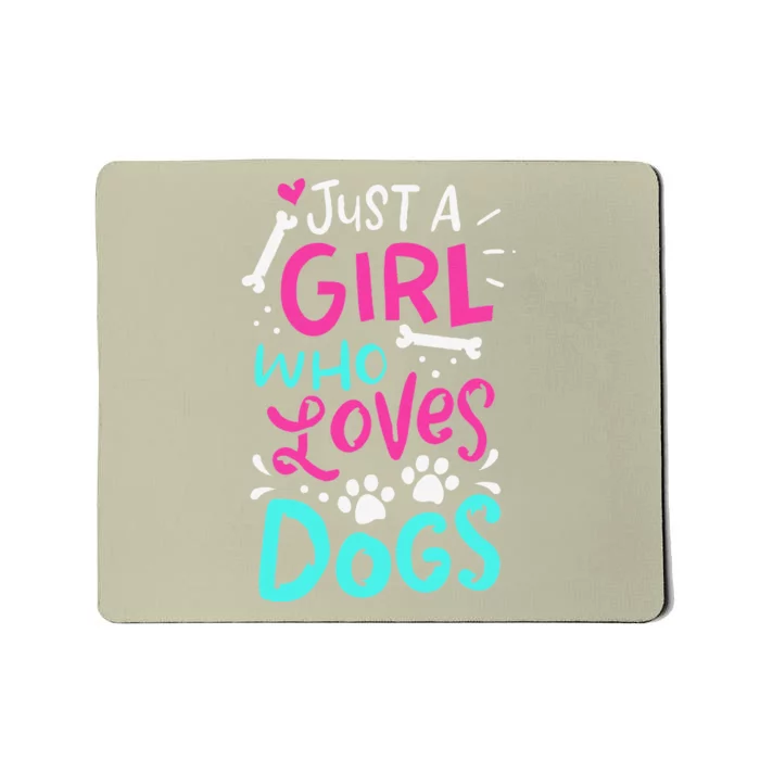 Just A Who Loves Dogs Funny Dog School Dog Trainer Mousepad