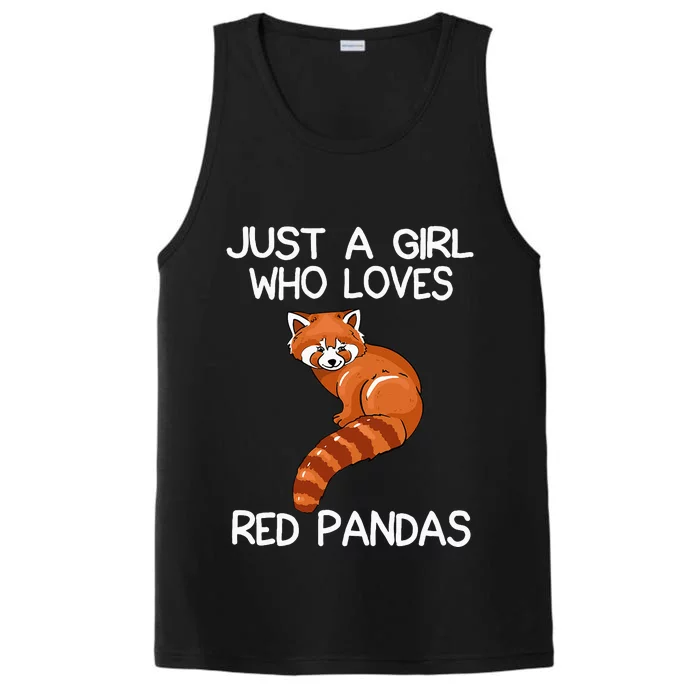 Just A Who Loves Red Pandas Gift Red Panda Gifts Performance Tank