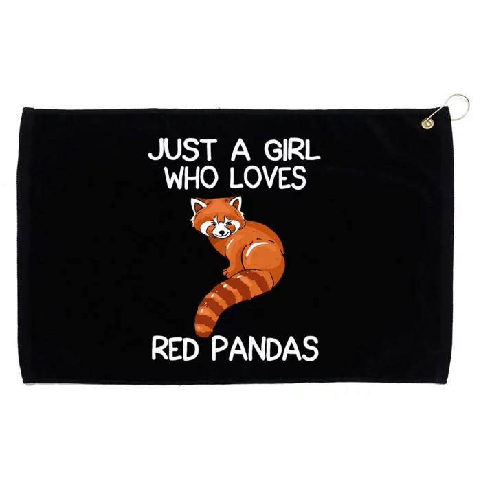 Just A Who Loves Red Pandas Gift Red Panda Gifts Grommeted Golf Towel