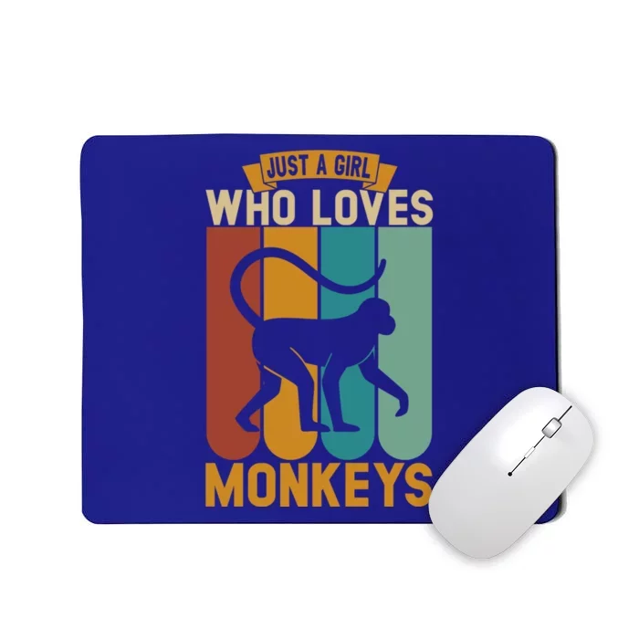 Just A Who Loves Monkeys Cute Gift Mousepad