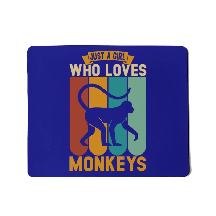 Just A Who Loves Monkeys Cute Gift Mousepad