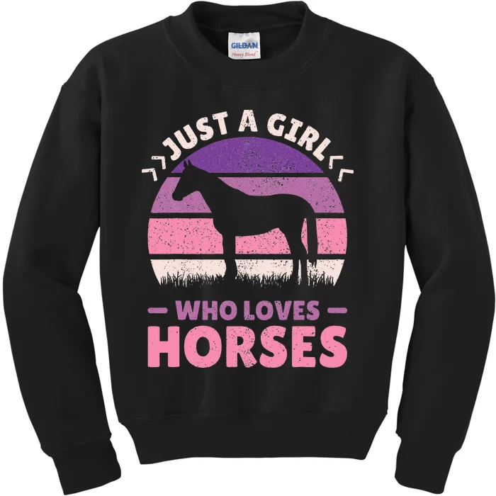 Just A Who Loves Horses  Horse Stuff Horse Lovers Kids Sweatshirt