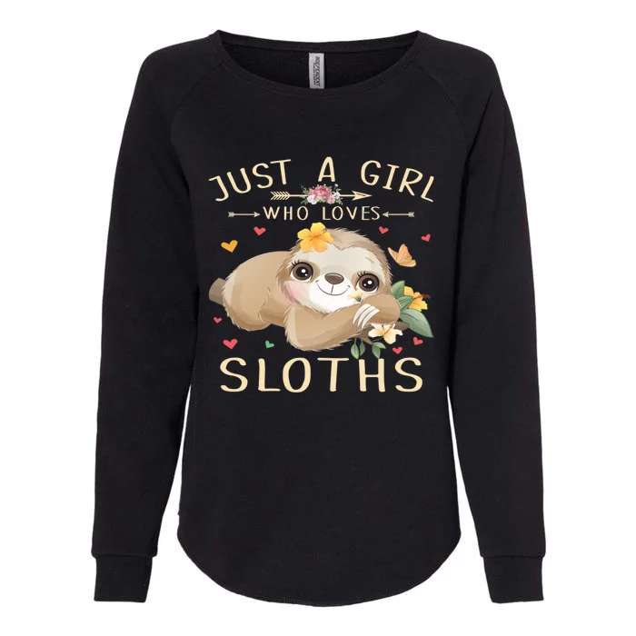 Just A Who Loves Sloths Cute Sloth Lover Gift Womens California Wash Sweatshirt