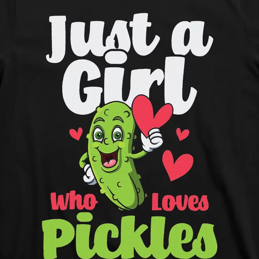 Just A Who Loves Pickles Pickle Lover Cucumber Vegan T-Shirt