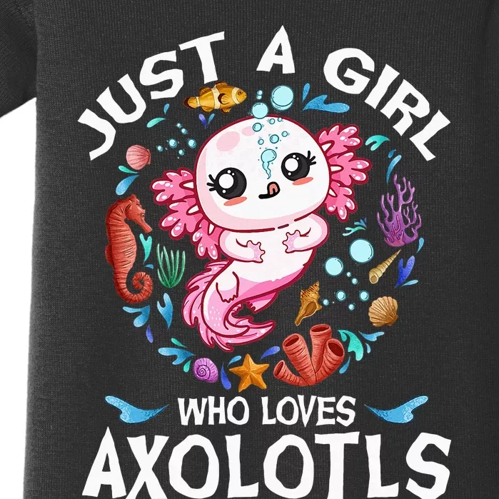 Just a  Who Loves Axolotls Baby Bodysuit