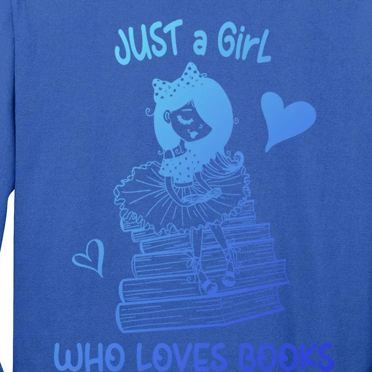 Just A Who Loves Books Reading Book Cute Heart Bookish Gift Tall Long Sleeve T-Shirt