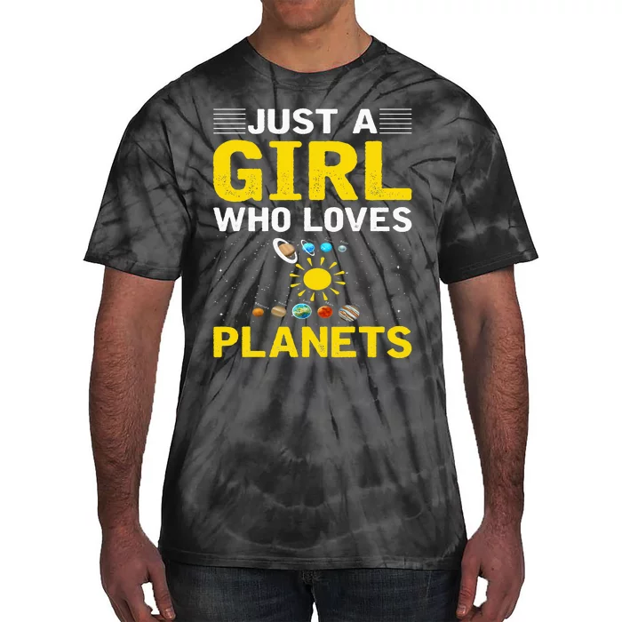 Just A Who Loves Planets I Astronomy Tie-Dye T-Shirt