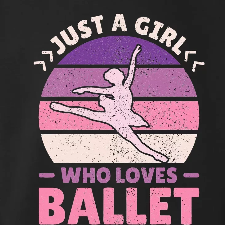 Just A  Who Loves Ballet Dancer Toddler Hoodie