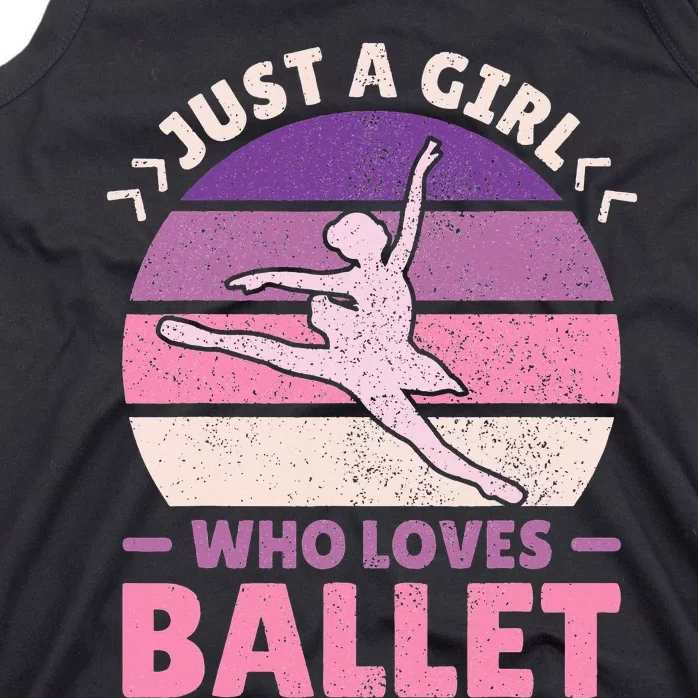 Just A  Who Loves Ballet Dancer Tank Top