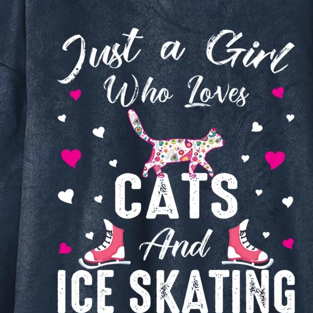 Just A Who Loves Cats And Ice Skating Skate Gift Hooded Wearable Blanket