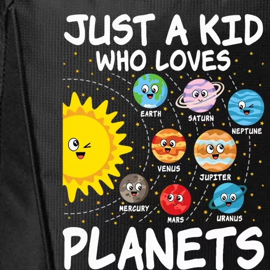 Just A Who Loves Planets Space Solar System Boy Girl City Backpack