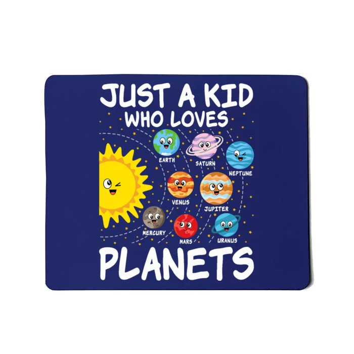 Just A Who Loves Planets Space Solar System Boy Girl Mousepad