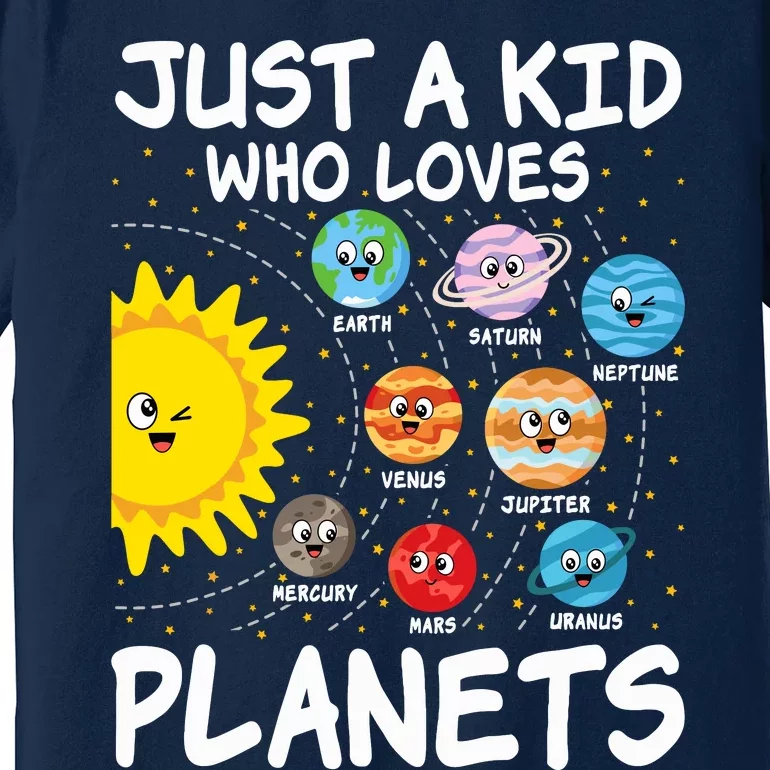 Just A Who Loves Planets Space Solar System Boy Girl Premium T-Shirt