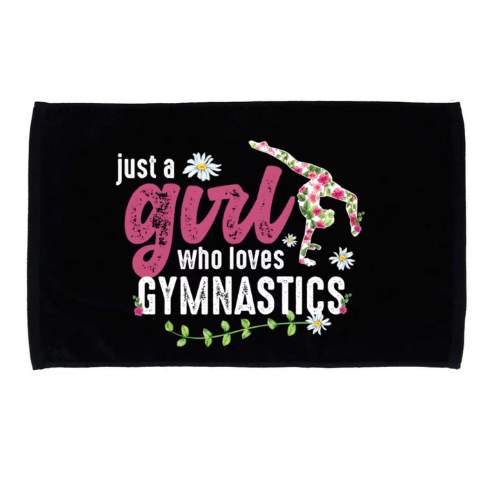 Just A Who Loves Gymnastics Gymnast Meaningful Gift Microfiber Hand Towel