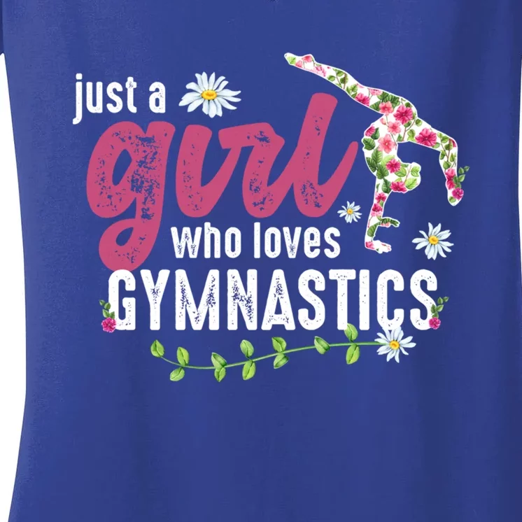 Just A Who Loves Gymnastics Gymnast Meaningful Gift Women's V-Neck T-Shirt