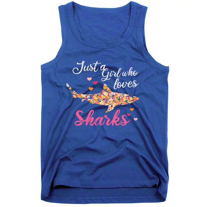 Just A Who Loves Sharks Gift Shark Cool Gift Tank Top