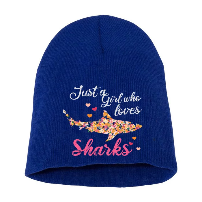 Just A Who Loves Sharks Gift Shark Cool Gift Short Acrylic Beanie