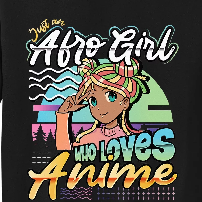 Just A Who Loves Anime African American Afro Sweatshirt