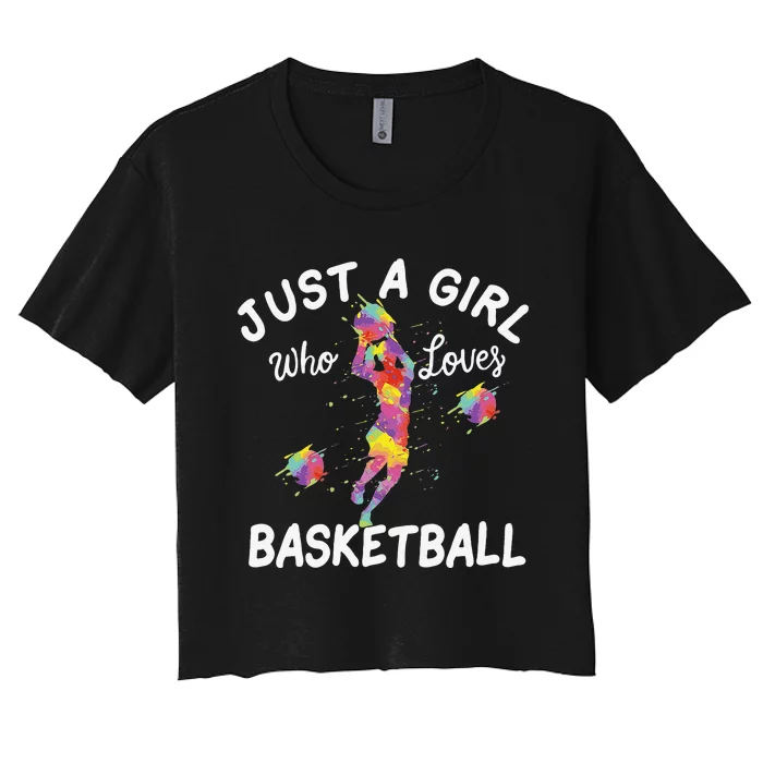 Just A  Who Loves Basketball Funny sport lovers Women's Crop Top Tee