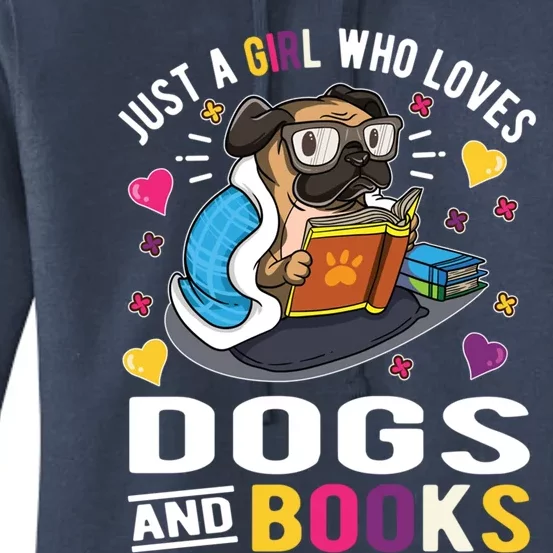 Just A Who Loves Dogs And Books Funny Gift Women's Pullover Hoodie