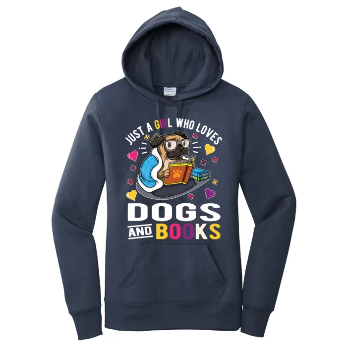 Just A Who Loves Dogs And Books Funny Gift Women's Pullover Hoodie