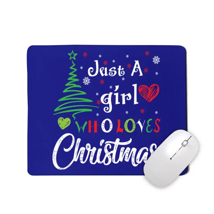 Just A Who Loves Christmas Funny Design Gift Mousepad