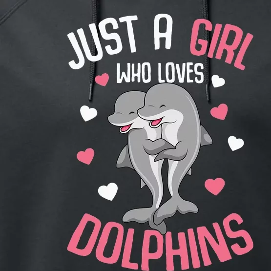 Just A  Who Loves Dolphins Performance Fleece Hoodie