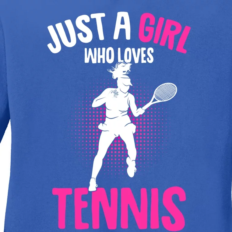 Just A Who Loves Tennis Player Gift Ladies Long Sleeve Shirt