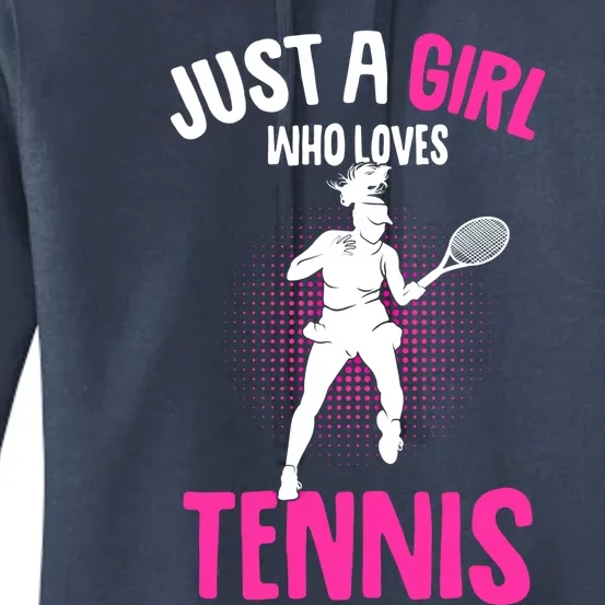 Just A Who Loves Tennis Player Gift Women's Pullover Hoodie