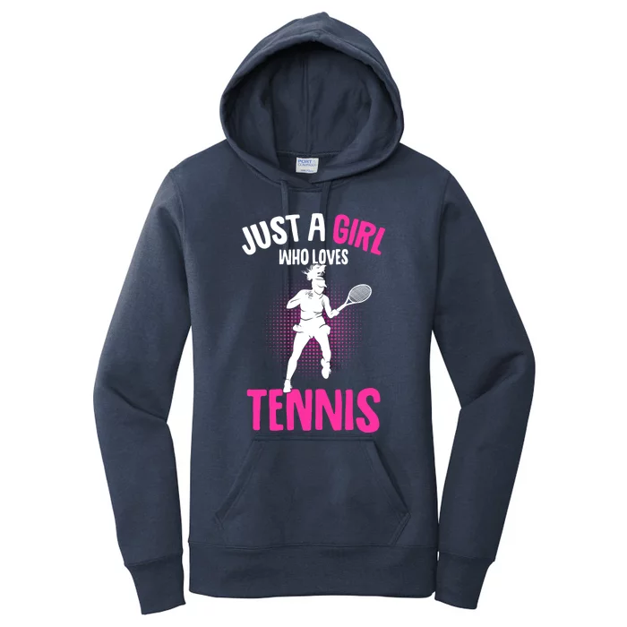 Just A Who Loves Tennis Player Gift Women's Pullover Hoodie