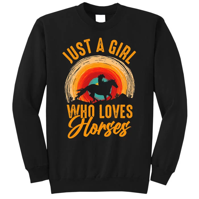 Just A Who Loves Horses Sweatshirt