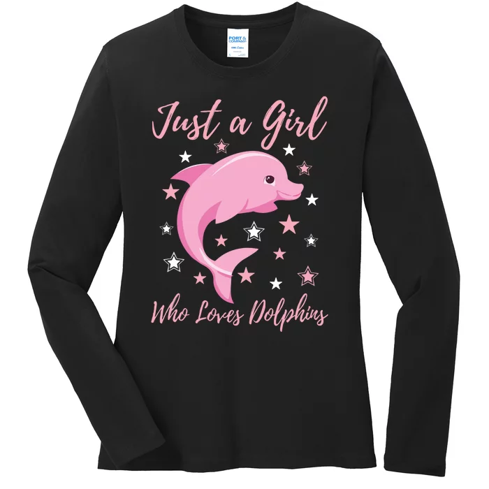 Just A Who Loves Dolphins Design Birthday Ocean Ladies Long Sleeve Shirt