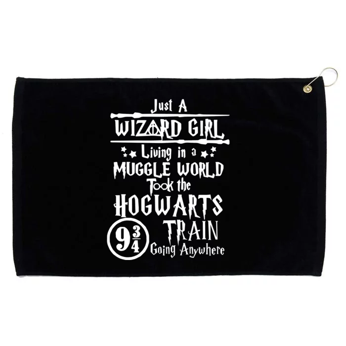 Just A Wizard Girl Living In A Muggle World Took The Hogwarts Train Going Grommeted Golf Towel