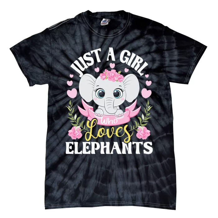 Just A  Who Loves Elephants Tie-Dye T-Shirt