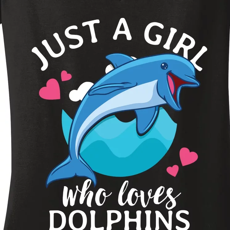 Just A Who Loves Dolphins Women's V-Neck T-Shirt