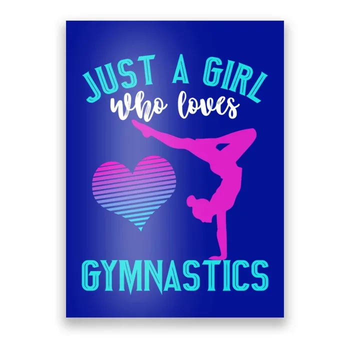 Just A Who Loves Gymnastics Funny Gymnast Quote Graphic Cool Gift Poster