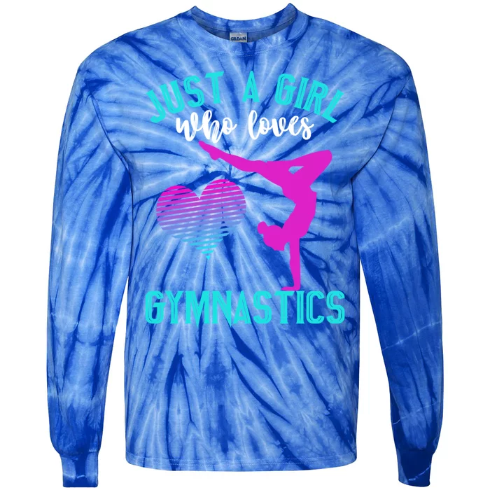 Just A Who Loves Gymnastics Funny Gymnast Quote Graphic Cool Gift Tie-Dye Long Sleeve Shirt