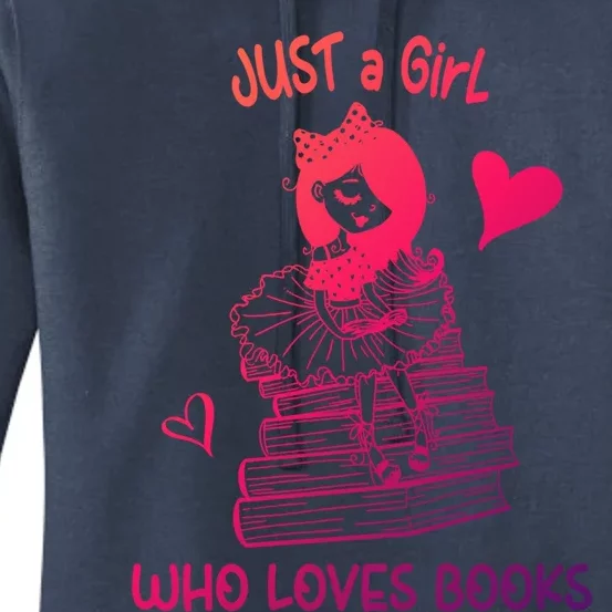 Just A Who Loves Books Reading Book Cute Heart Bookish Gift Women's Pullover Hoodie