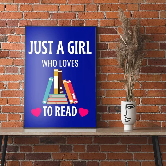 Just A Who Loves To Read Gift Cute Book Worm Gift Poster