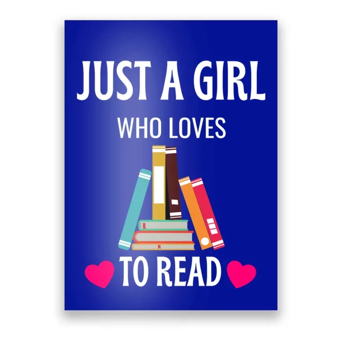 Just A Who Loves To Read Gift Cute Book Worm Gift Poster