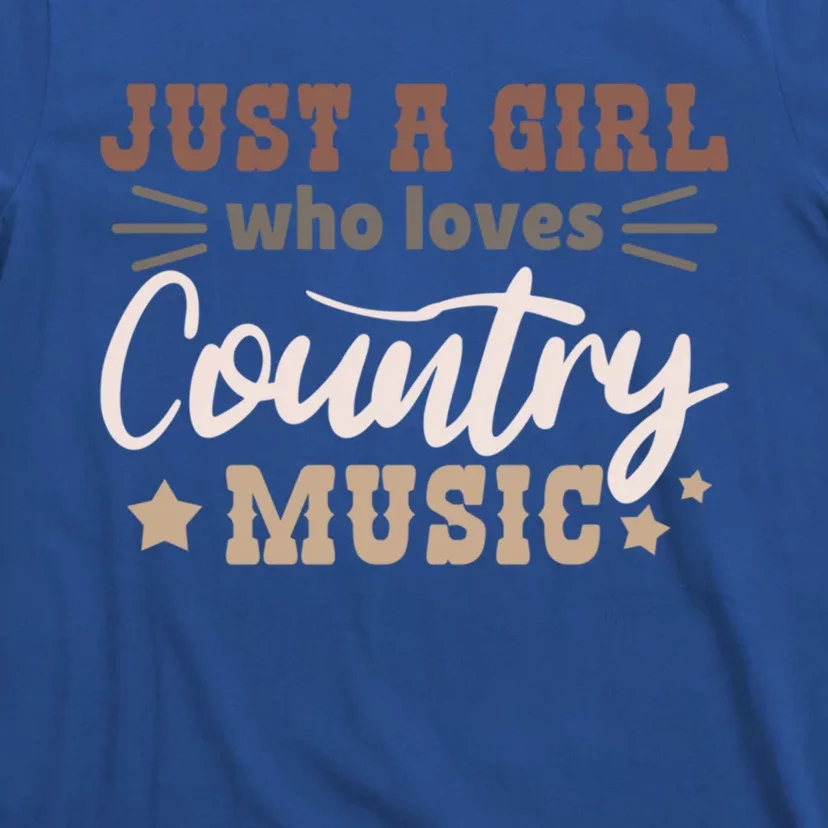 Just A Who Loves Country Music Cute Gift T-Shirt