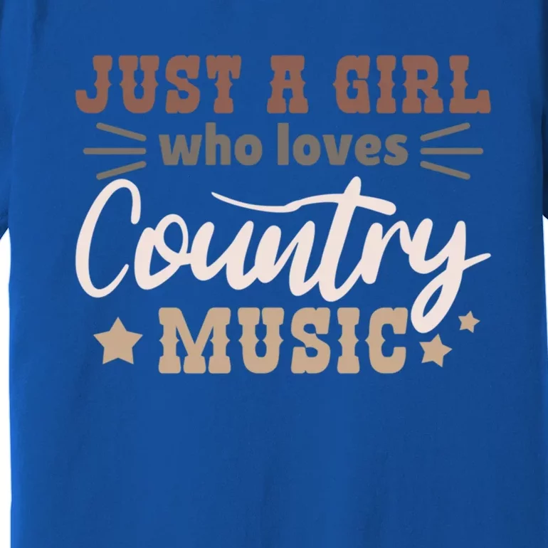 Just A Who Loves Country Music Cute Gift Premium T-Shirt