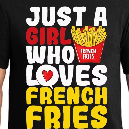 Just A  Who Loves French Fries Pajama Set