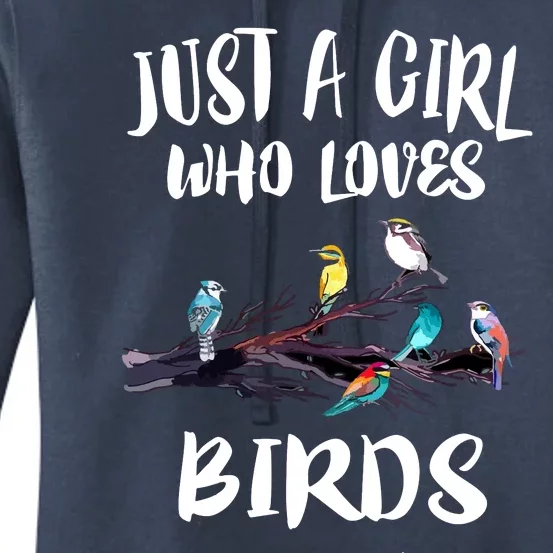 Just A Who Loves Birds Birding Lovers Birdwatcher Women's Pullover Hoodie