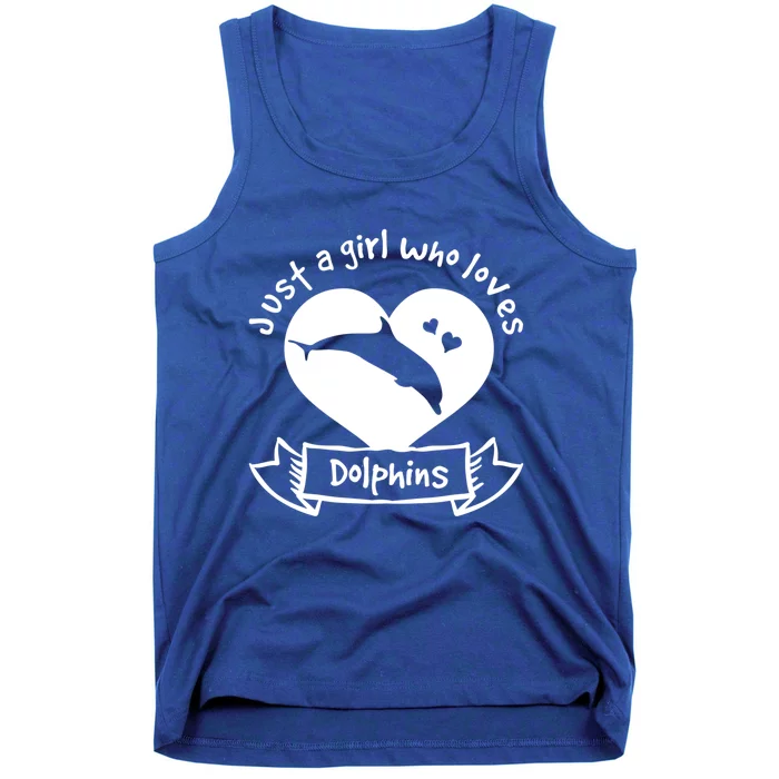 Just A Who Loves Dolphins Gift Dolphin Cool Gift Tank Top