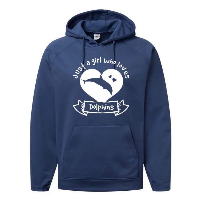 Just A Who Loves Dolphins Gift Dolphin Cool Gift Performance Fleece Hoodie