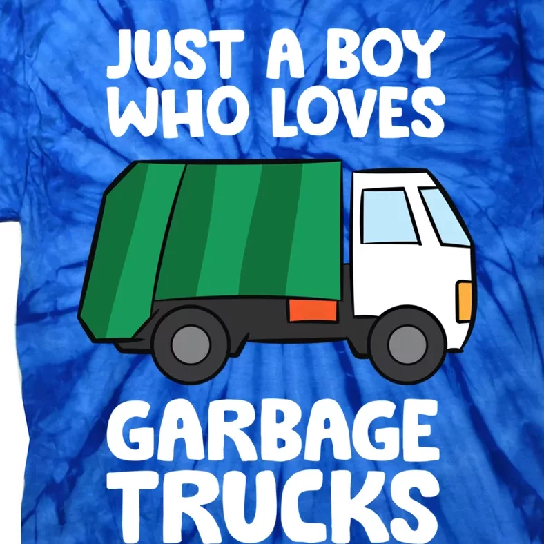 Just A Who Loves Garbage Trucks Gift Tie-Dye T-Shirt